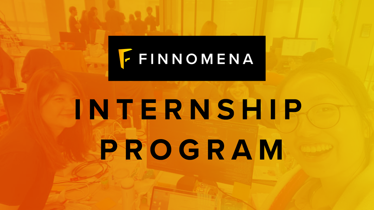 FINNOMENA Internship Program - FINNOMENA